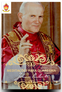 Livro Católico em PDF: Mensagens do Santo Padre Papa São João Paulo II para Quaresma