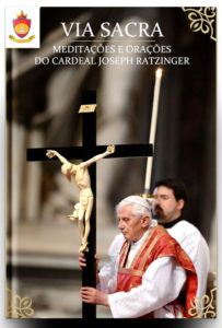 Livro Católico em PDF: Via Sacra Bento XVI - Meditações do Cardeal Joseph Ratzinger 2005
