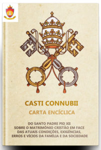 Carta Encíclica Casti connubii, sobre o Matrimônio